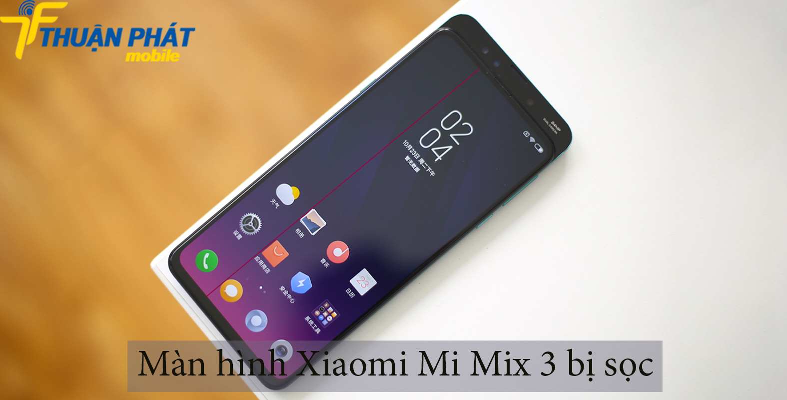 Màn hình Xiaomi Mi Mix 3 bị sọc