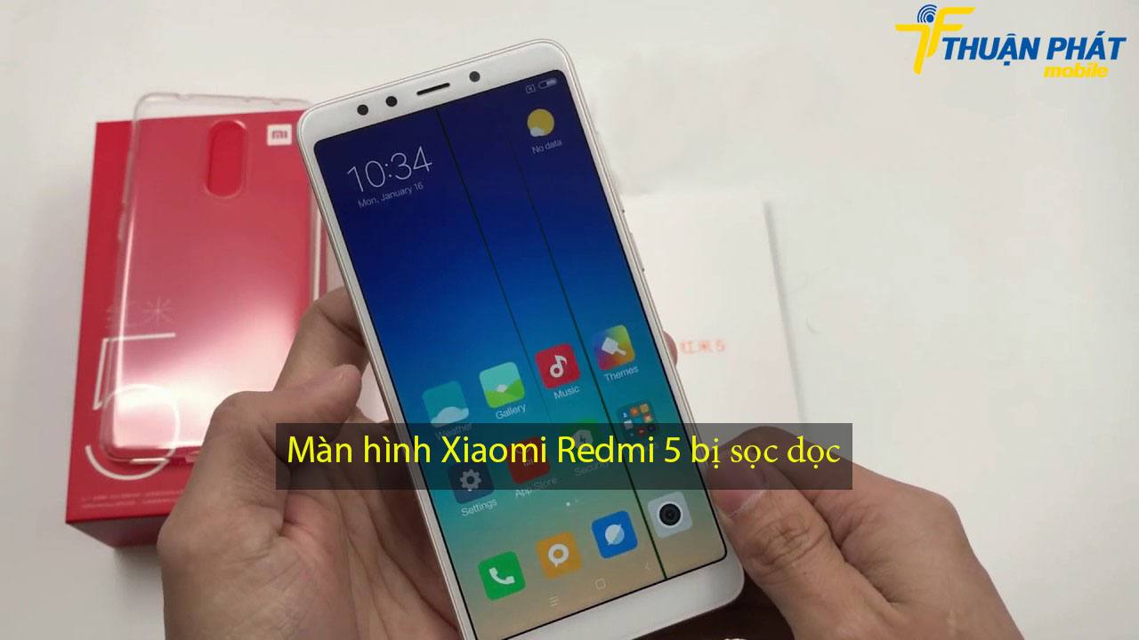 Màn hình Xiaomi Redmi 5 bị sọc dọc