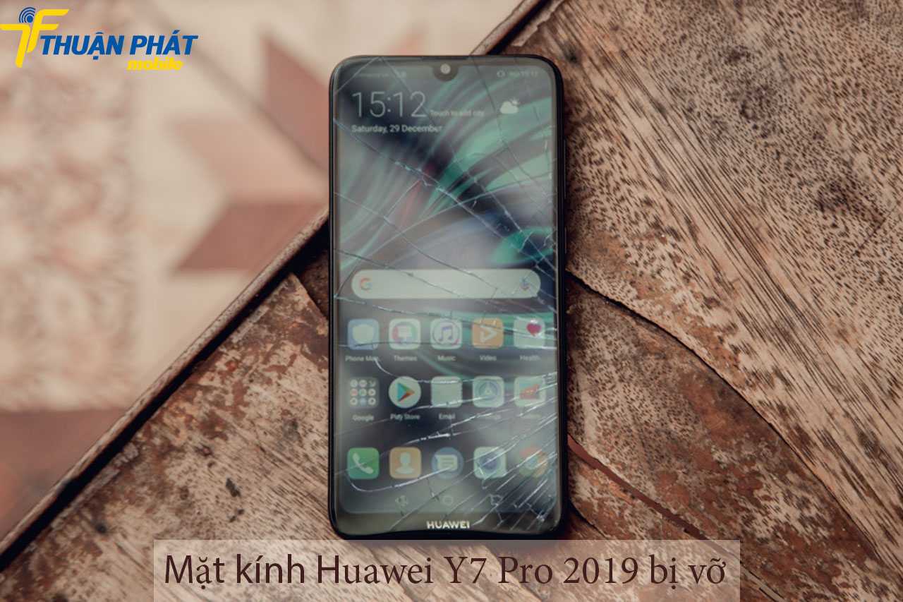Mặt kính Huawei Y7 Pro 2019 bị vỡ