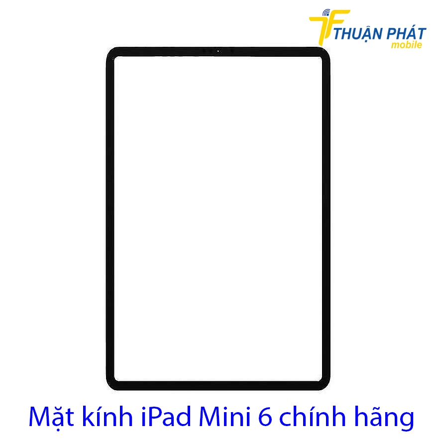 Mặt kính iPad Mini 6 chính hãng