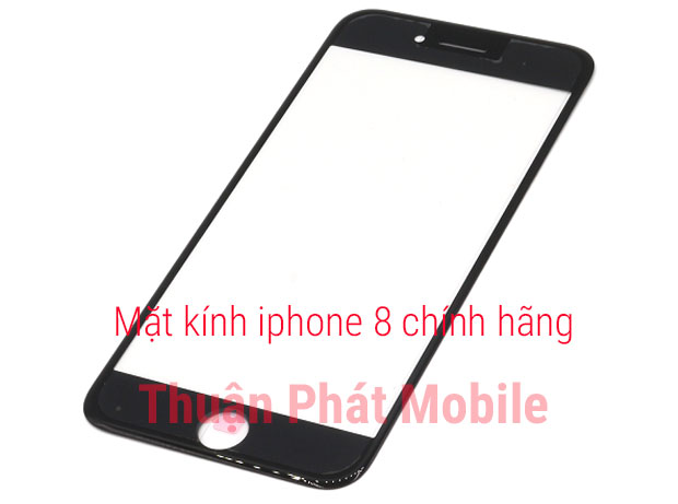thay mặt kính iPhone 8 chính hãng thay mặt kính iPhone 8 chính hãng