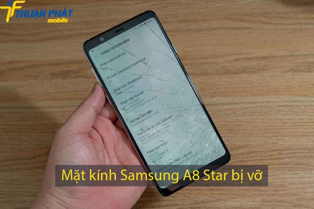 Mặt kính Samsung A8 Star bị vỡ