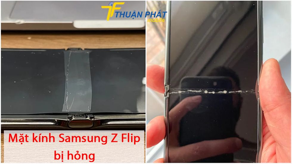 Mặt kính Samsung Z Flip bị hỏng