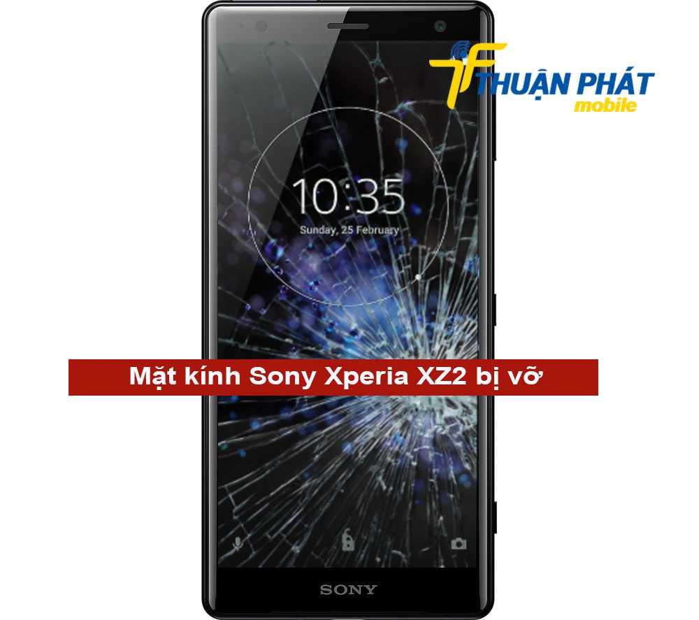 Mặt kính Sony Xperia XZ2 bị vỡ