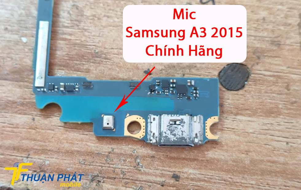 Mic Samsung A3 2015 chính hãng