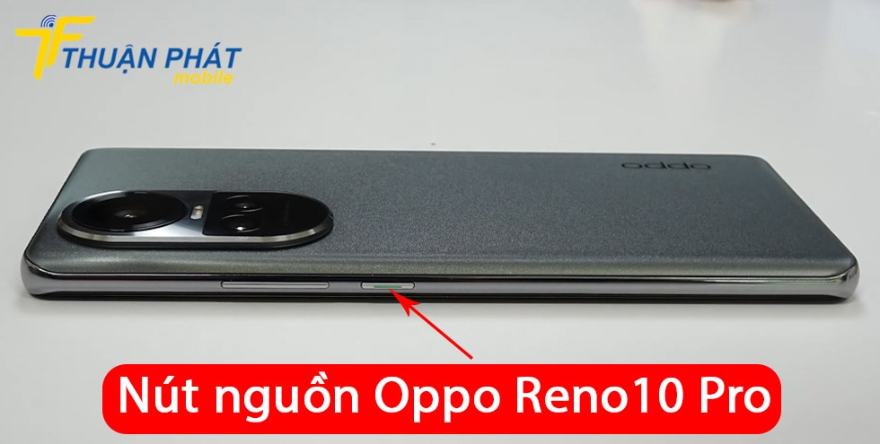 Nút nguồn Oppo Reno10 Pro