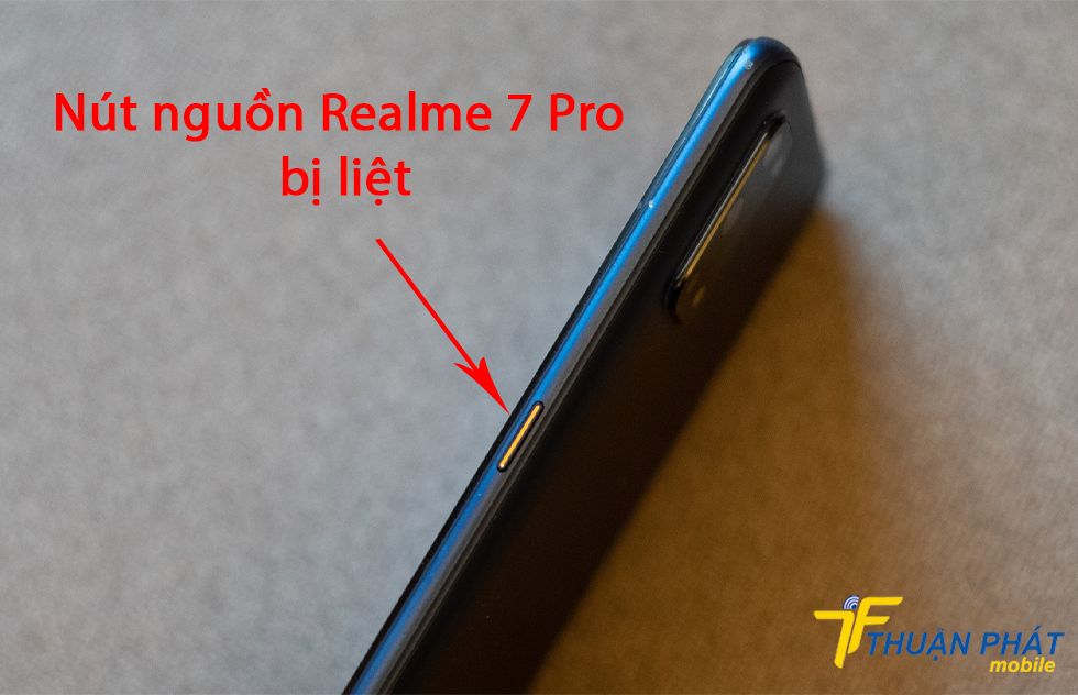 Nút nguồn Realme 7 Pro bị liệt