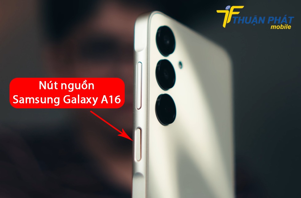 Nút nguồn Samsung Galaxy A16