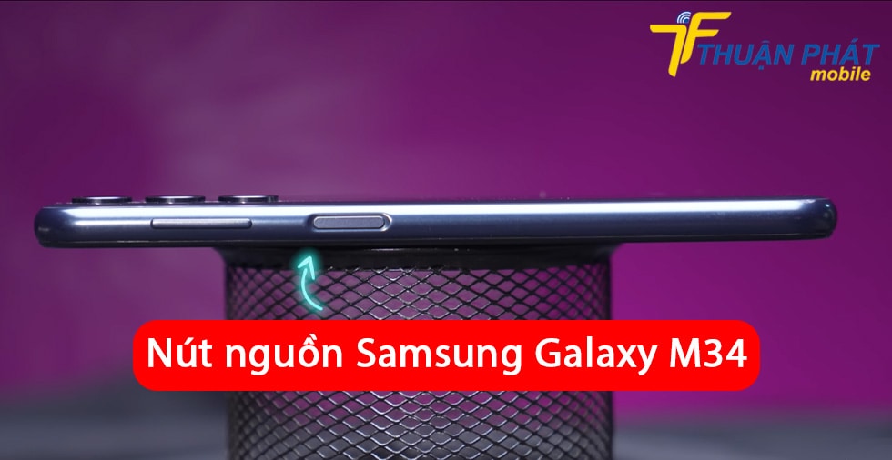 Nút nguồn Samsung Galaxy M34