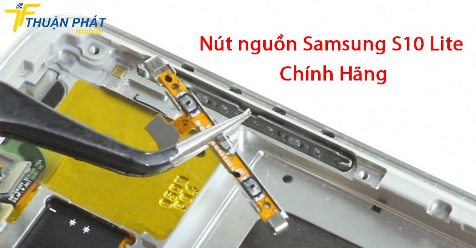 Nút nguồn Samsung S10 Lite chính hãng