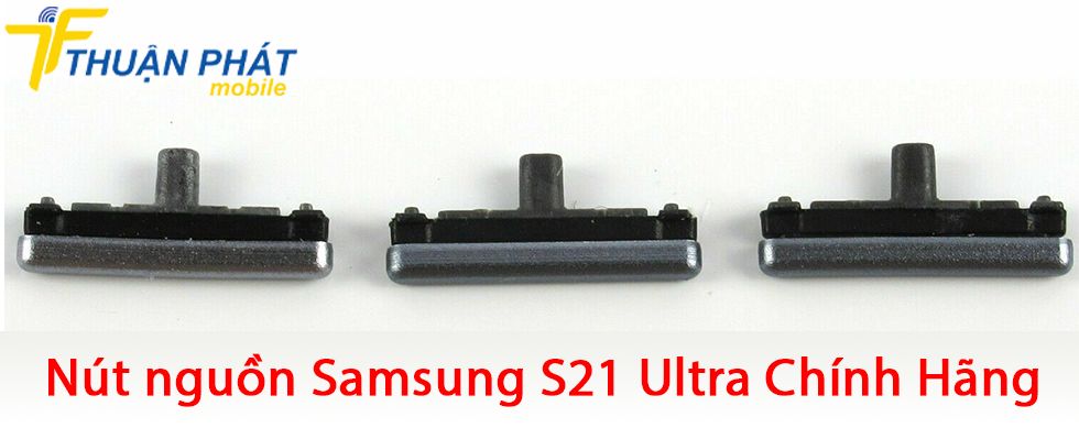 Nút nguồn Samsung S21 Ultra chính hãng