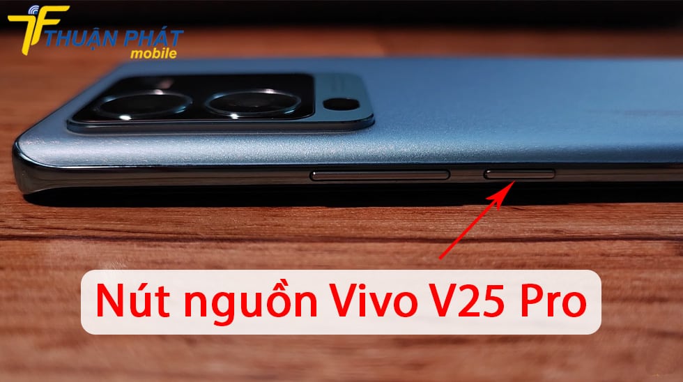 Nút nguồn Vivo V25 Pro