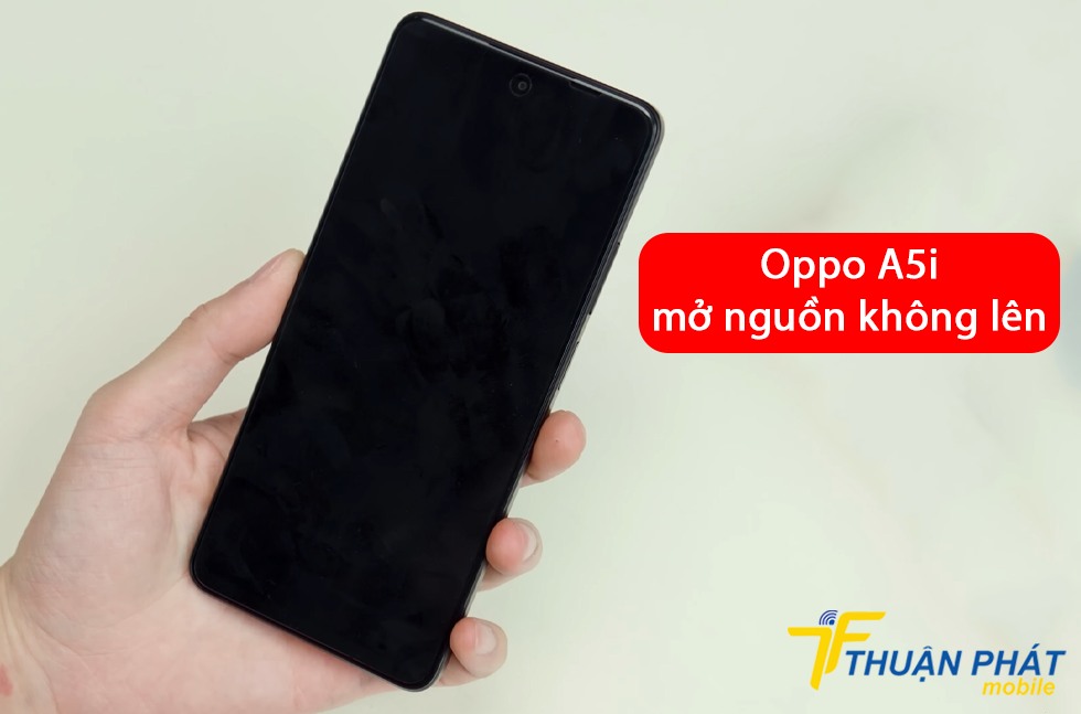 Oppo A5i mở nguồn không lên
