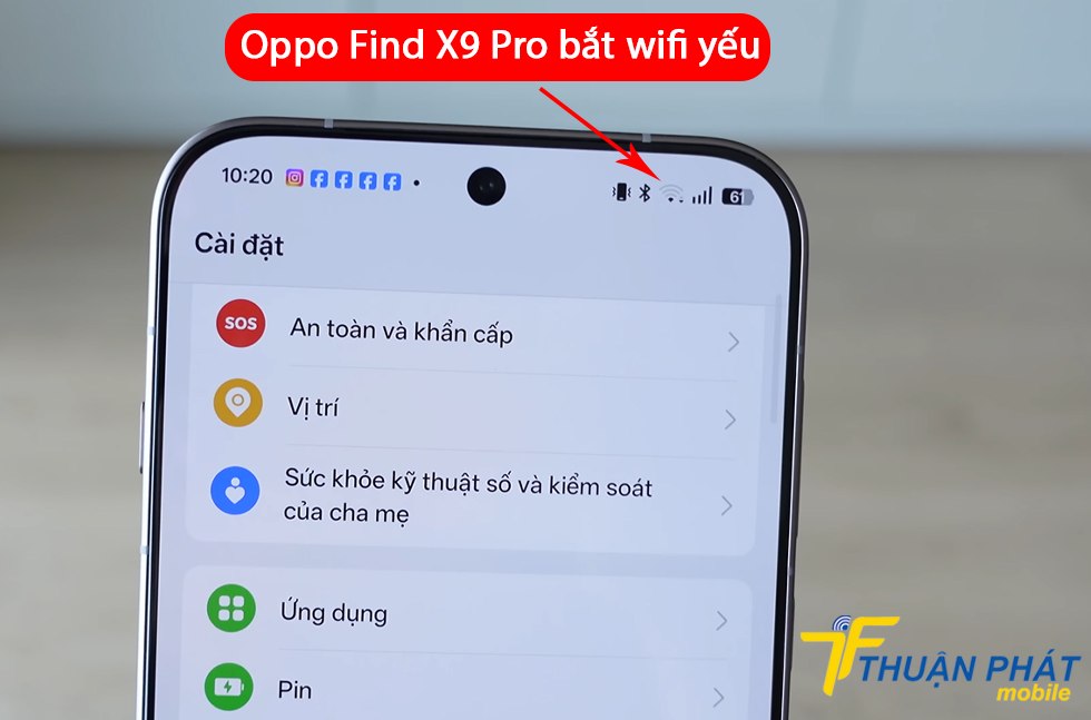 Oppo Find X9 Pro bắt wifi yếu