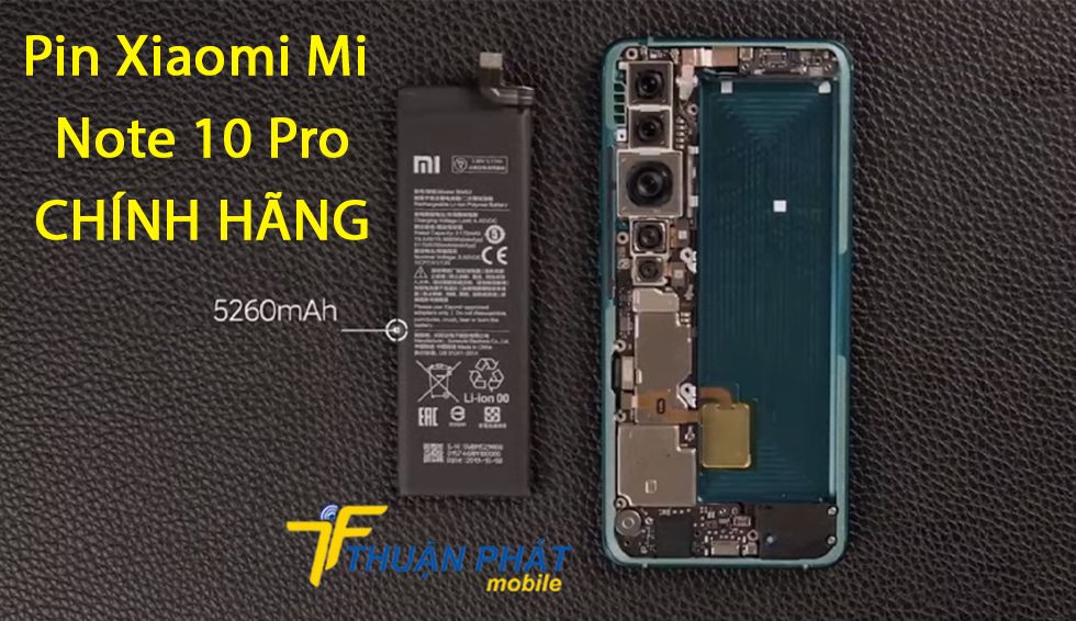 Pin Xiaomi Mi Note 10 Pro chính hãng