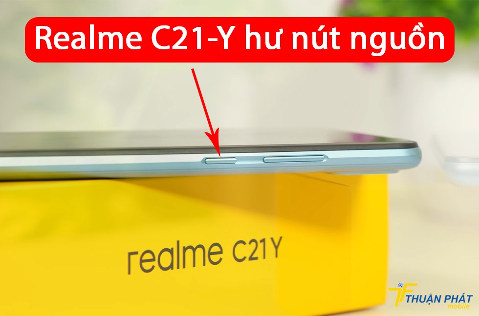 Realme C21-Y hư nút nguồn