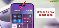 iPhone 15 Pro bị mất sóng? 5 cách khắc phục nhanh, hiệu quả 100% 