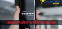Cách nhanh nhất sửa Samsung Galaxy S9 Plus bị treo logo hiệu quả Cách nhanh nhất sửa Samsung Galaxy S9 Plus bị treo logo hiệu quả