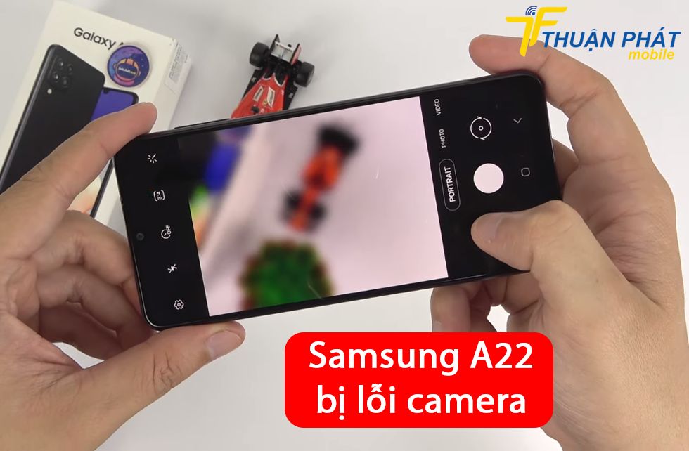 Samsung A22 bị lỗi camera