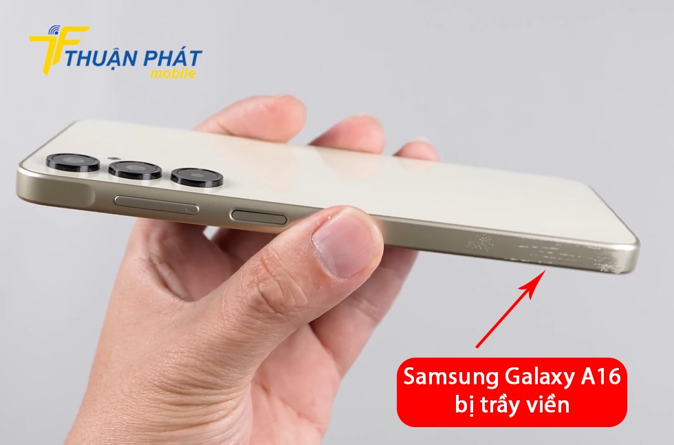 Samsung Galaxy A16 bị trầy viền Samsung Galaxy A16 bị trầy viền