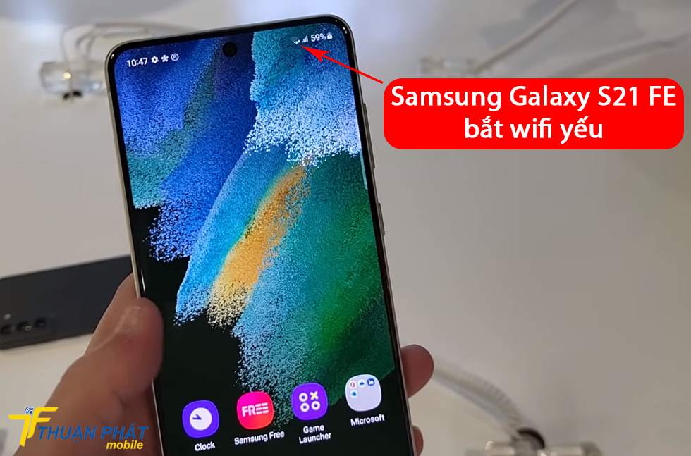 Samsung Galaxy S21 FE 5G bắt wifi yếu