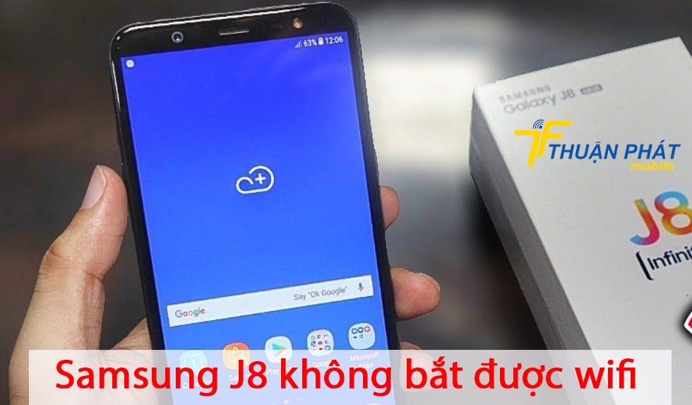 Samsung J8 không bắt được wifi