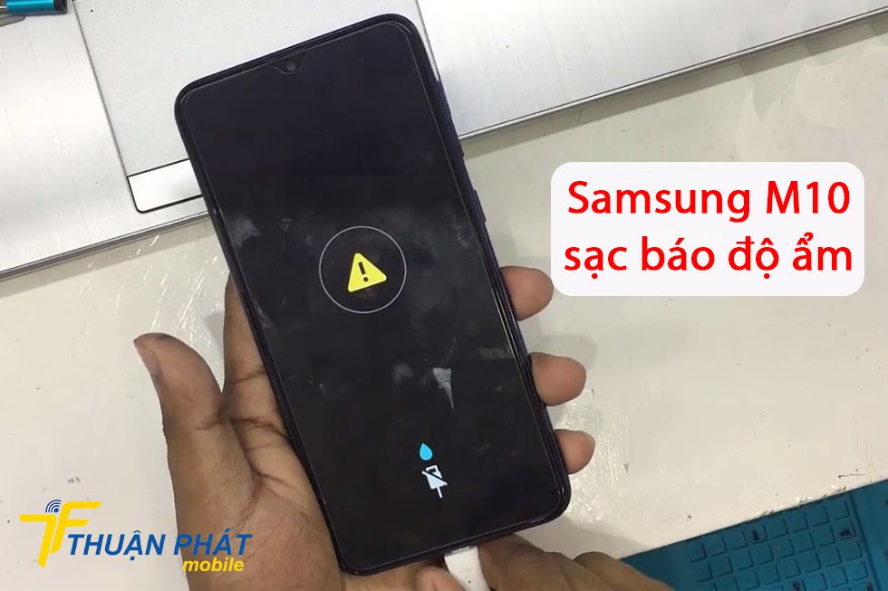 Samsung M10 sạc báo độ ẩm