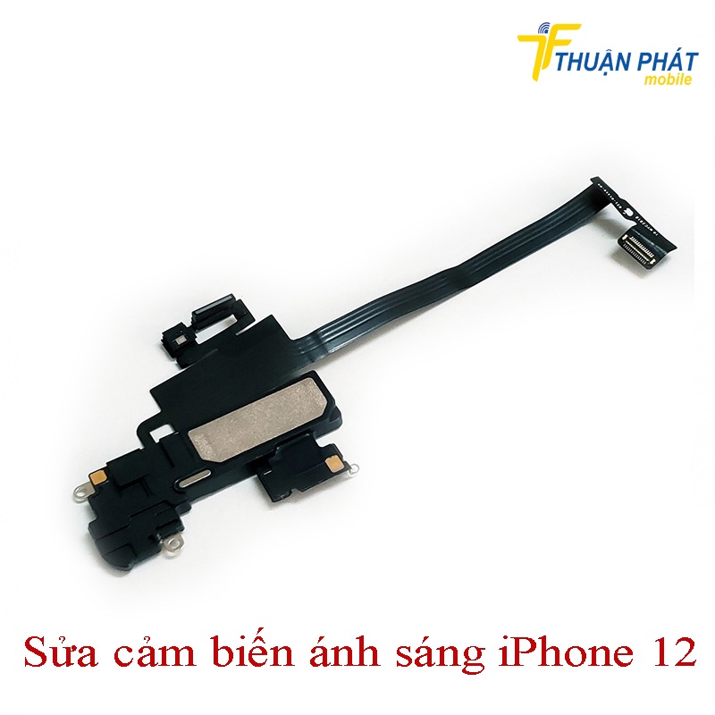 Sửa cảm biến ánh sáng iPhone 12