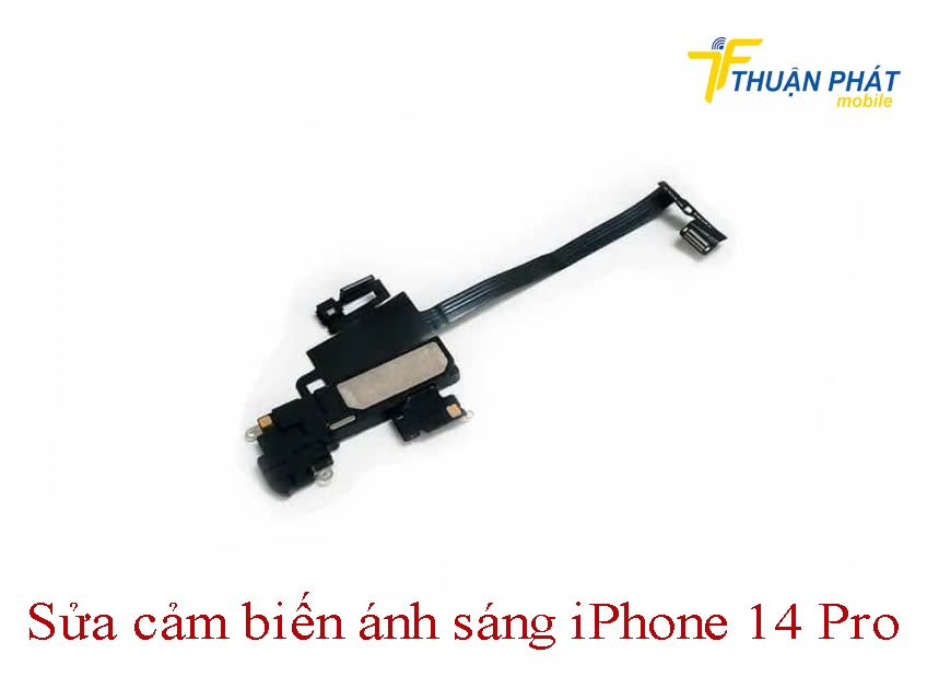 Sửa cảm biến ánh sáng iPhone 14 Pro