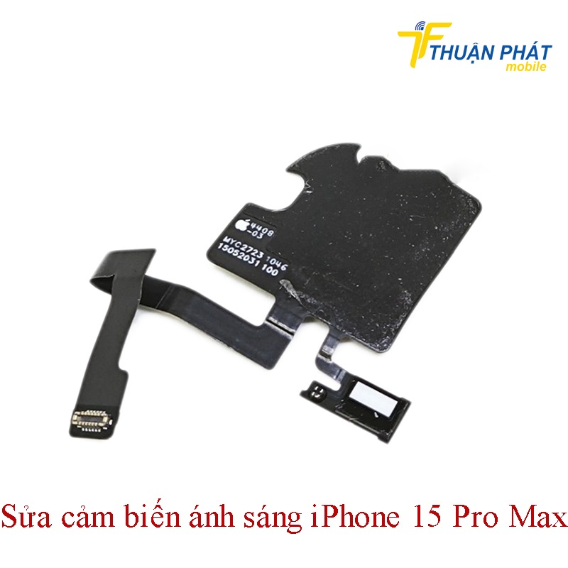 Sửa cảm biến ánh sáng iPhone 15 Pro Max