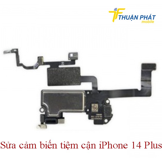 Sửa cảm biến tiệm cận iPhone 14 Plus