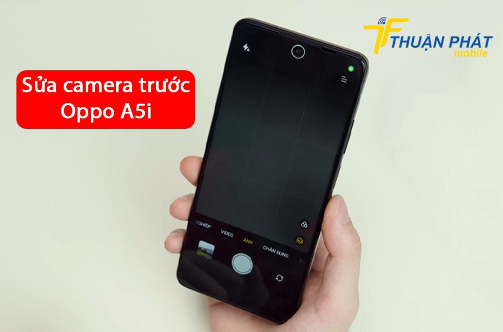 Sửa camera trước Oppo A5i