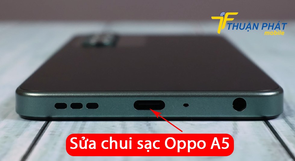 Sửa chui sạc Oppo A5