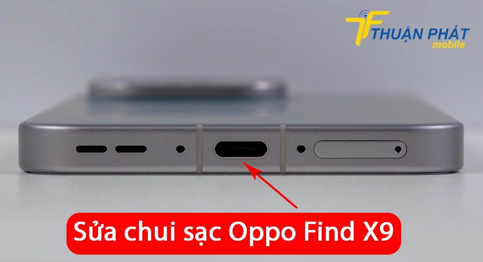 Sửa chui sạc Oppo Find X9