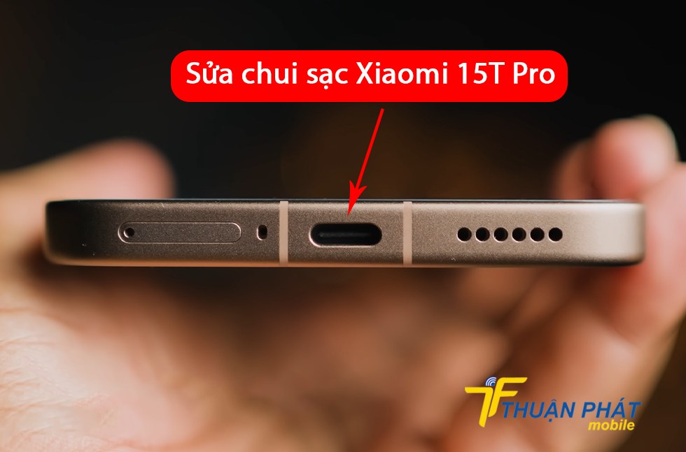 Sửa chui sạc Xiaomi 15T Pro