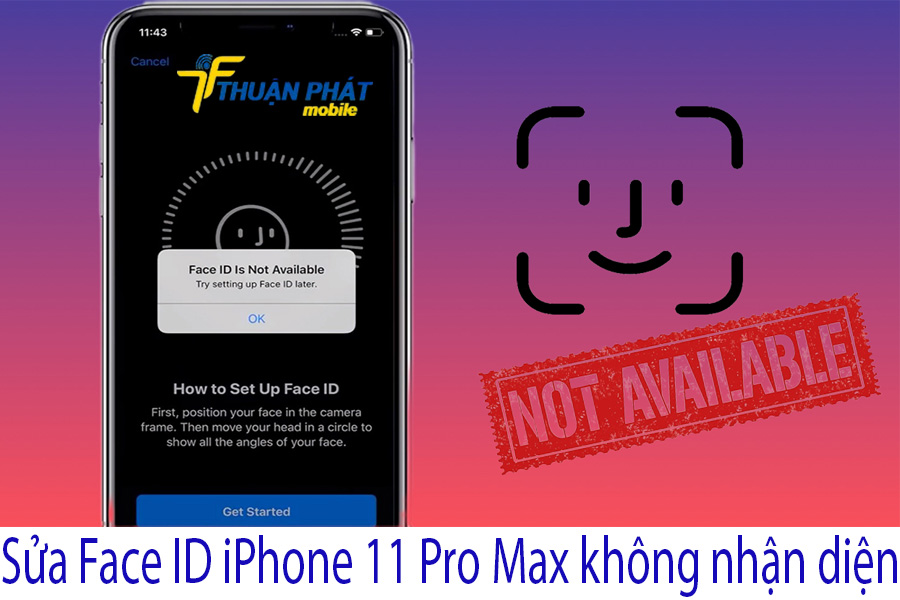 Sửa Face ID iPhone 11 Pro Max không nhận diện