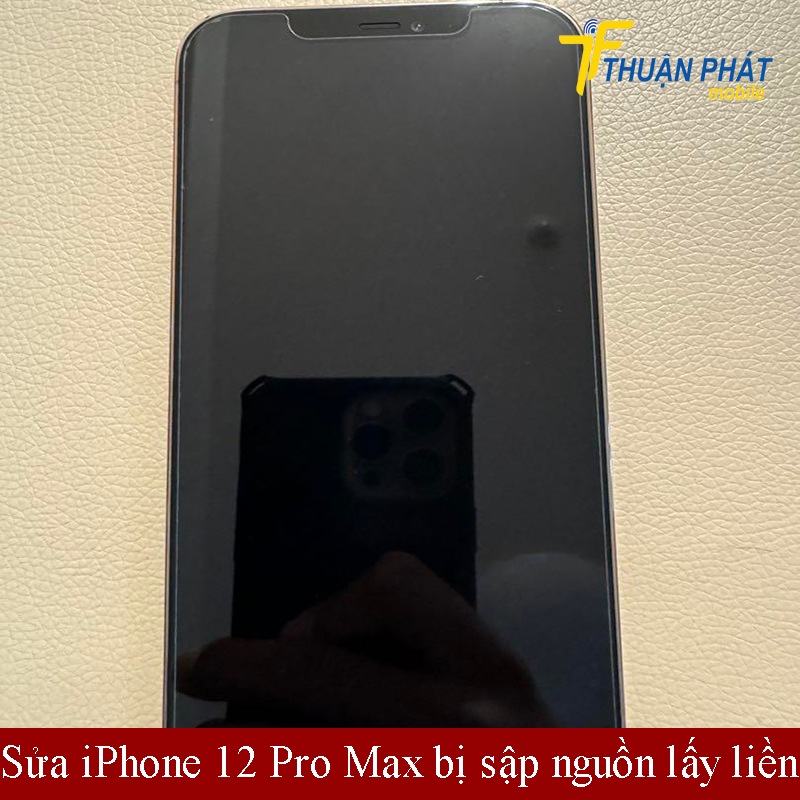Sửa iPhone 12 Pro Max bị sập nguồn lấy liền Sửa iPhone 12 Pro Max bị sập nguồn lấy liền
