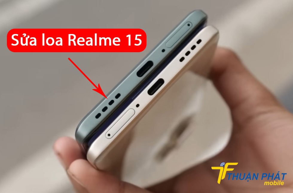 Sửa loa Realme 15