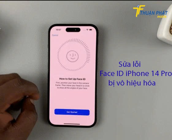 Sửa lỗi Face ID iPhone 14 Pro bị vô hiệu hoá