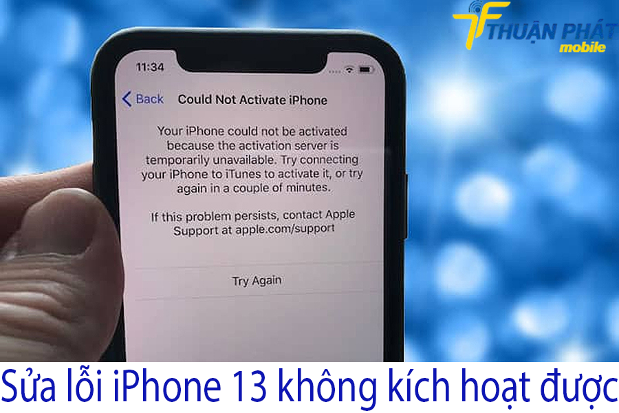 Sửa lỗi iPhone 13 không kích hoạt được