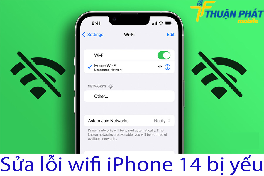 Sửa lỗi wifi iPhone 14 bị yếu Sửa lỗi wifi iPhone 14 bị yếu