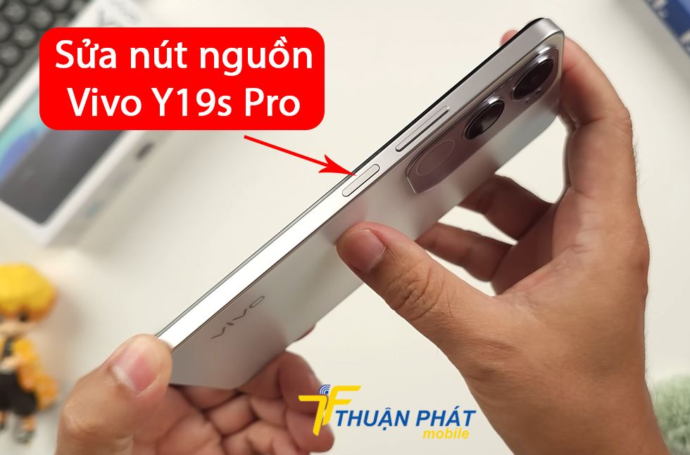 Sửa nút nguồn Vivo Y19s Pro