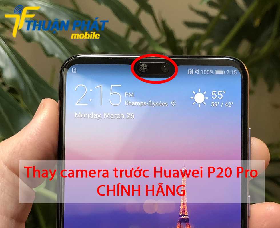 Thay camera trước Huawei P20 Pro chính hãng