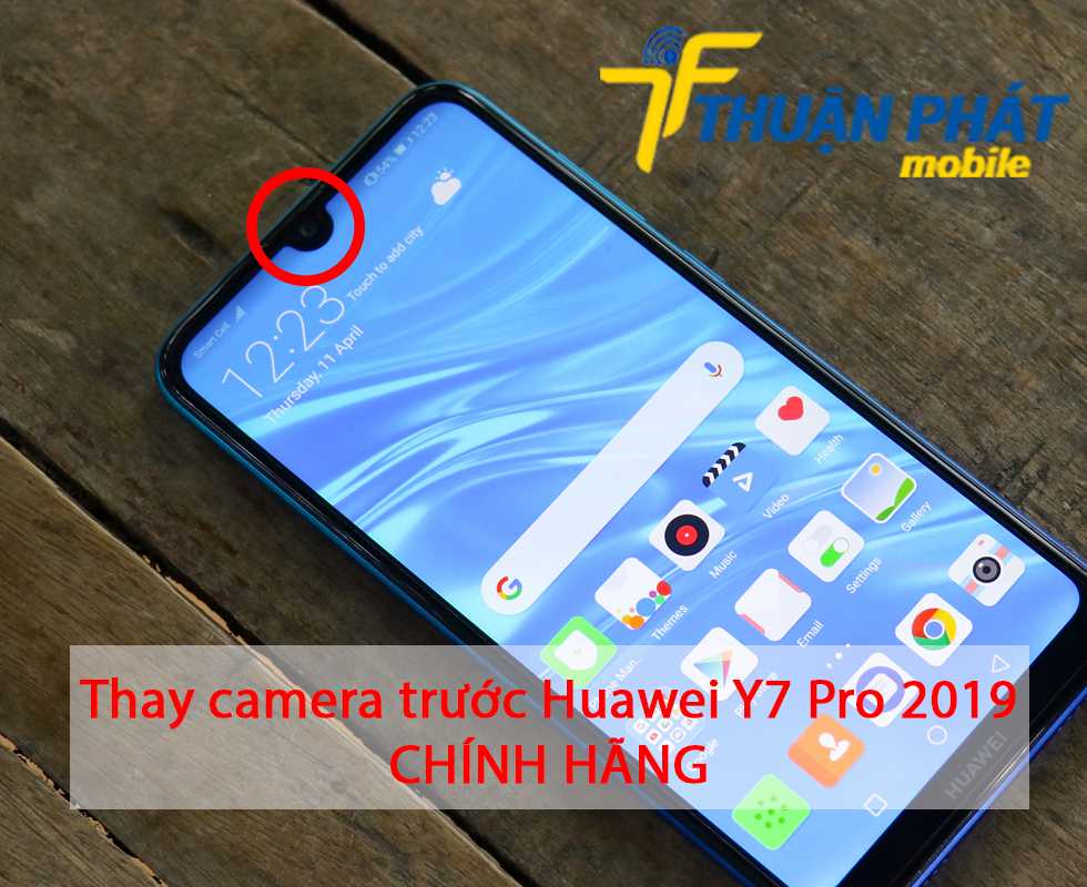 Thay camera trước Huawei Y7 Pro chính hãng