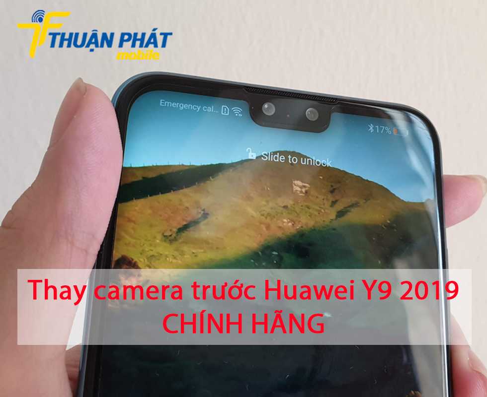 Thay camera trước Huawei Y9 2019 chính hãng