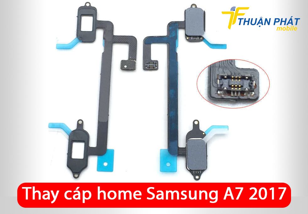 Thay cáp home Samsung A7 2017
