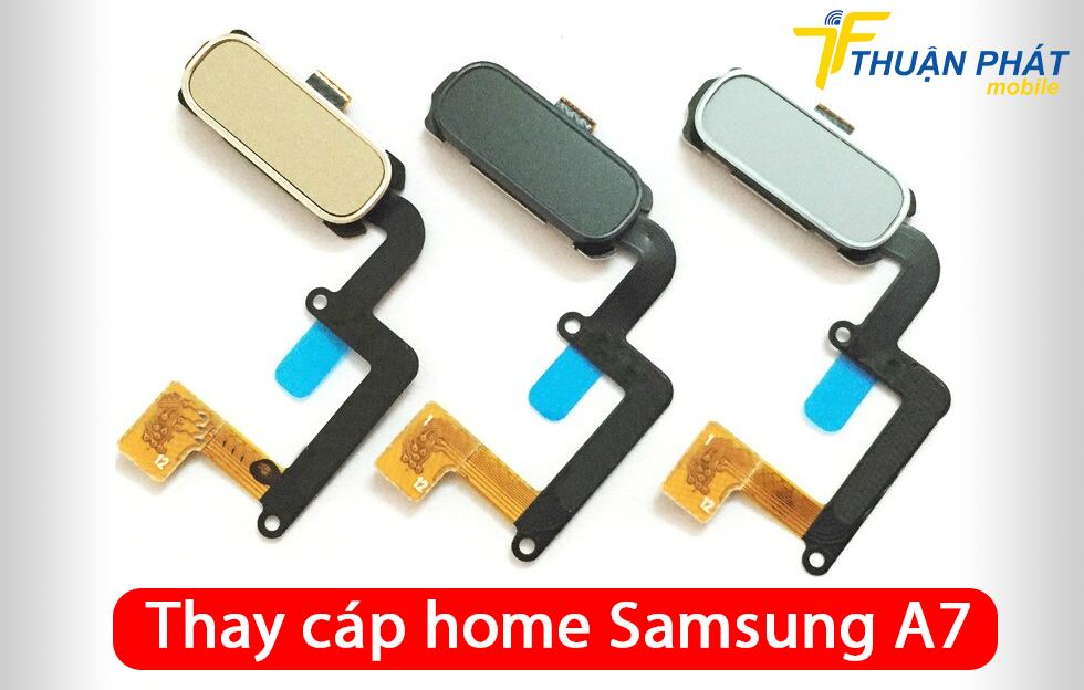 Thay cáp home Samsung A7