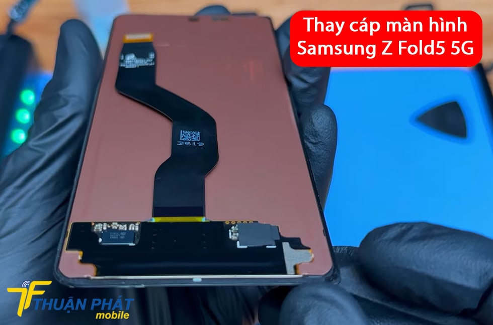 Thay cáp màn hình Samsung Z Fold5 5G