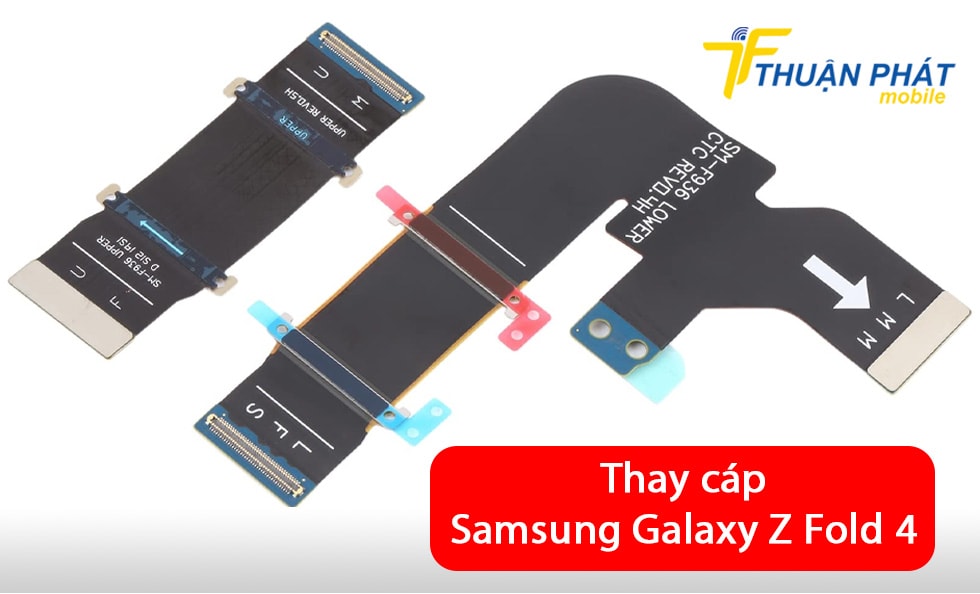 Thay cáp Samsung Galaxy Z Fold 4