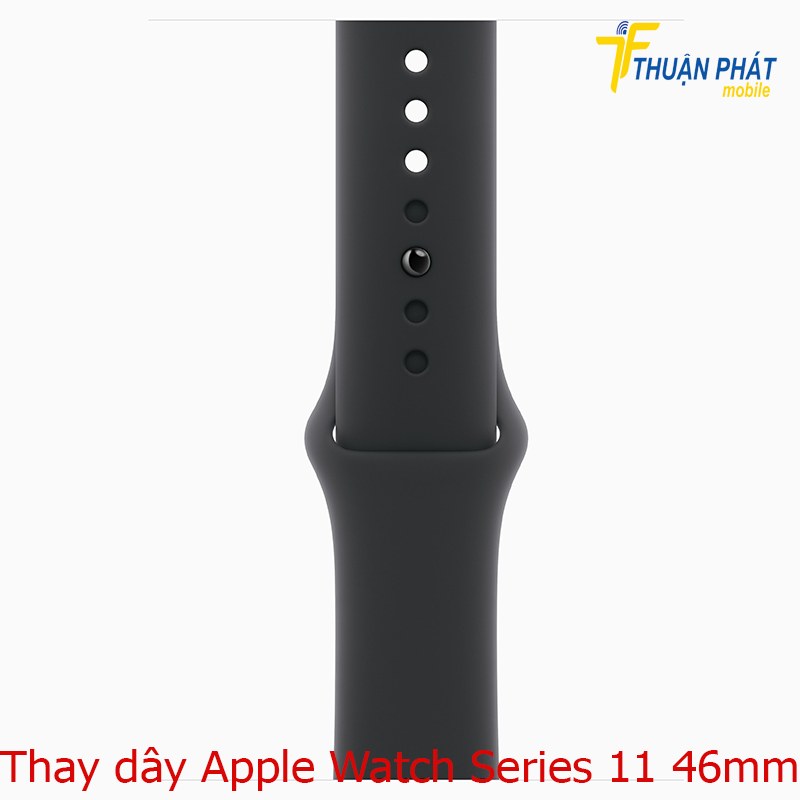 Thay dây Apple Watch Series 11 46mm